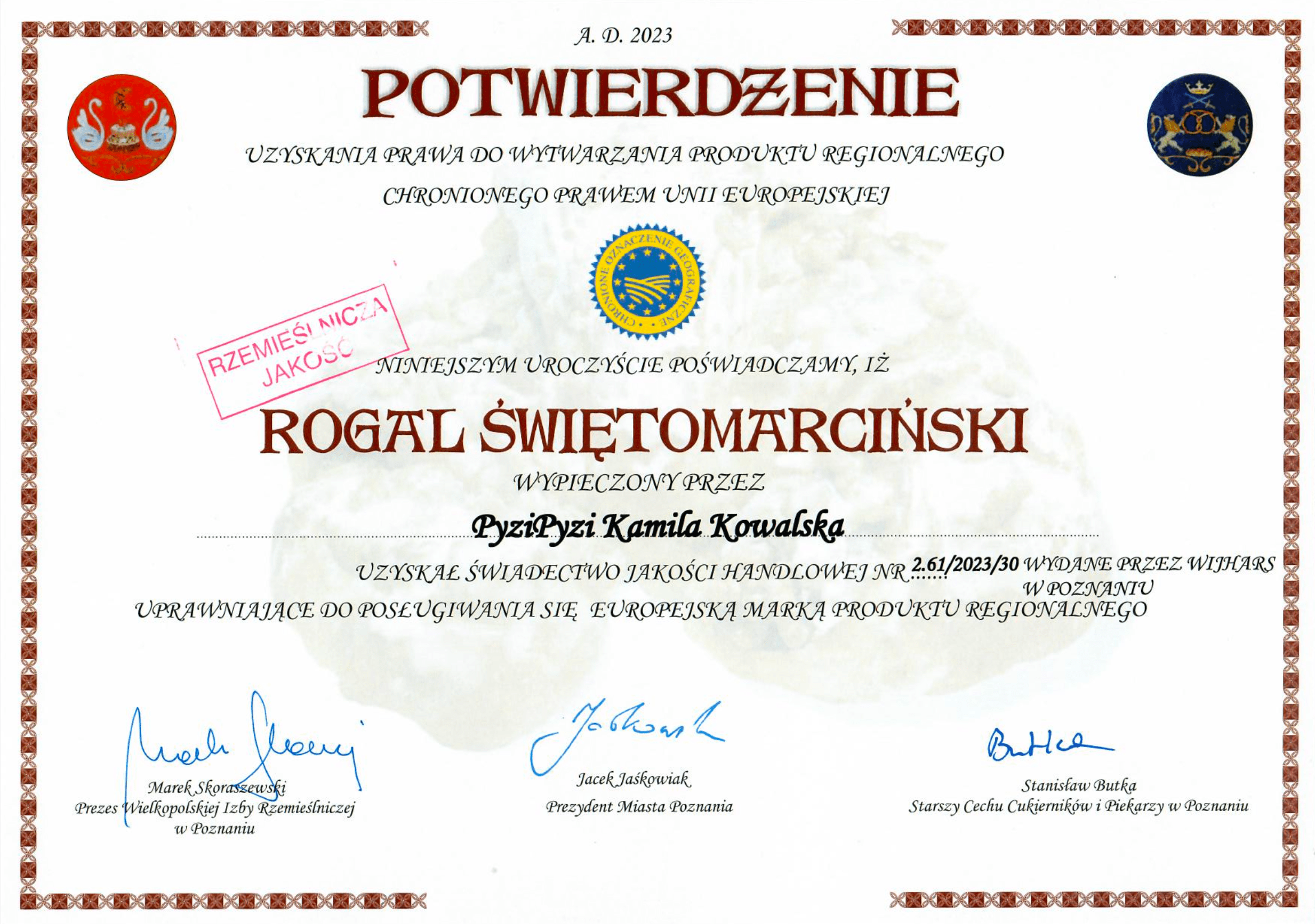 Rogal Świętomarciński. Certyfikat PyziPyzi - domowe wyroby cukiernicze. Pierwsza i jedyna cukiernia w Kaliszu z certyfikatem!